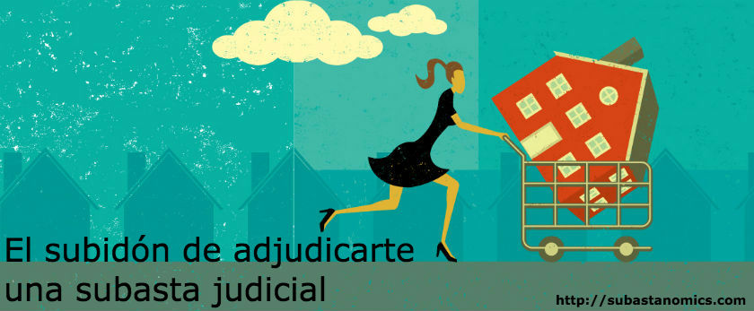 El subidón de adjudicarte una subasta judicial