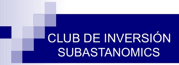 Club de Inversión Subastanomics de Tristán el Subastero